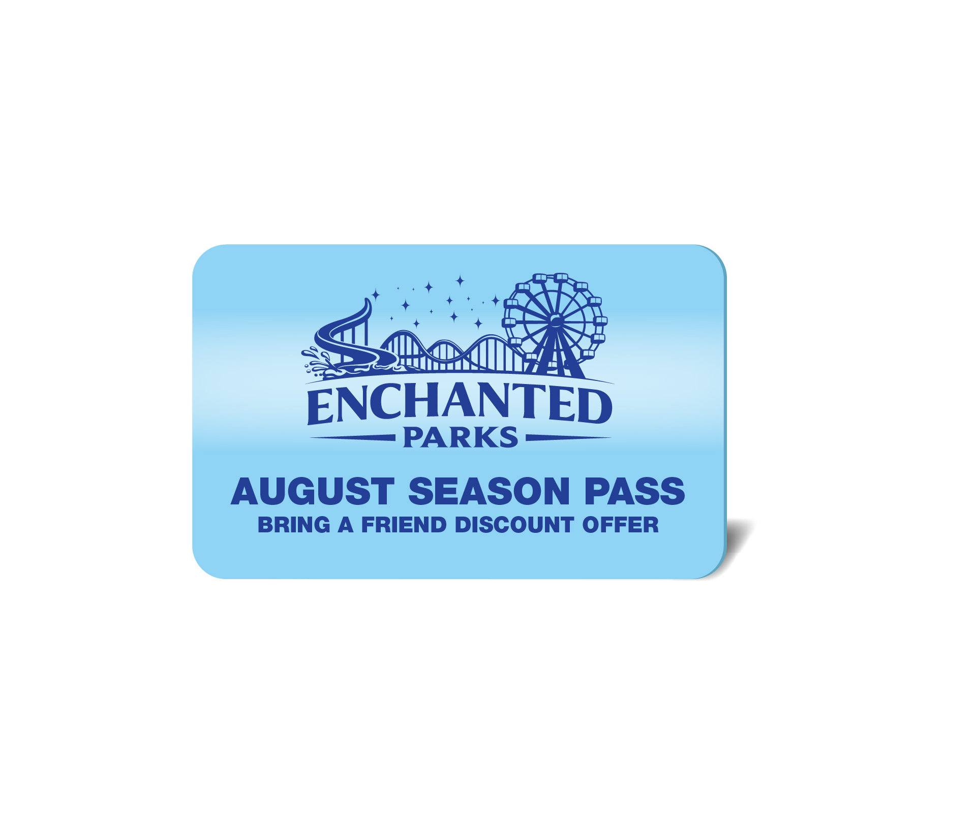 Great Escape August Bring a Friend